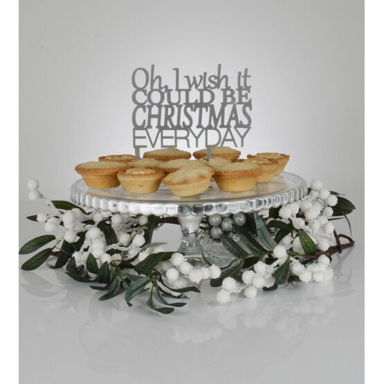 'I Wish It Could Be Christmas' Cake Topper